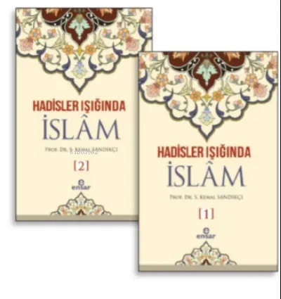 Hadisler Işığında İslam 1-2 Cilt