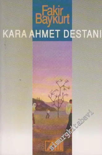Kara Ahmet Destanı -        1999
