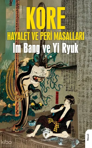 Kore Hayalet ve Peri Masalları