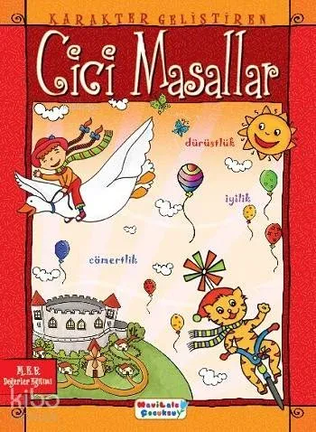 Karakter Geliştiren Cici Masallar