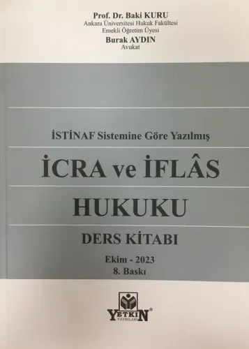 İcra ve İflâs Hukuku Ders Kitabı (Baki Kuru)
