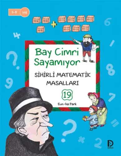 Bay Cimri Sayamıyor; Sihirli Matematik Masalları 19