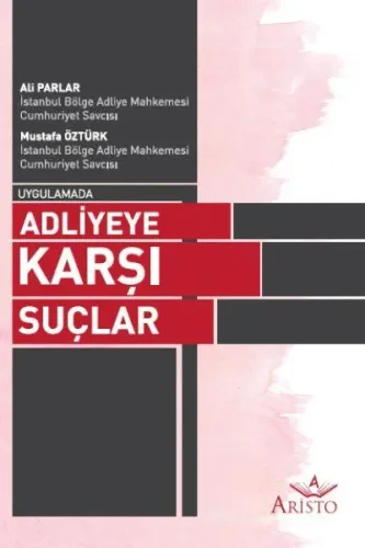 Adliyeye Karşı Suçlar