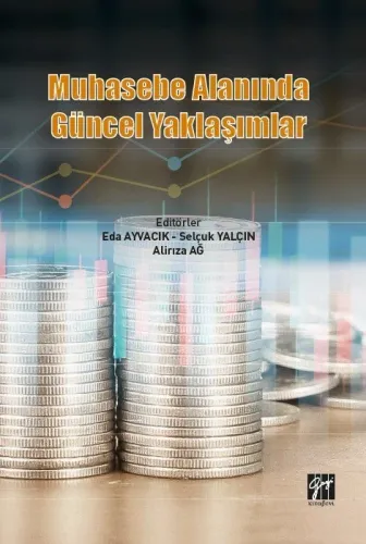 Muhasebe Alanında Güncel Yaklaşımlar