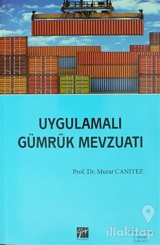 Uygulamalı Gümrük Mevzuatı