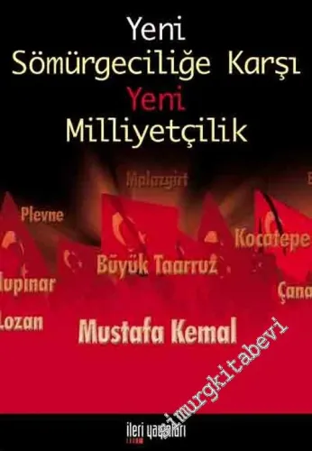 Yeni Sömürgeciliğe Karşı Yeni Milliyetçilik  -        2004