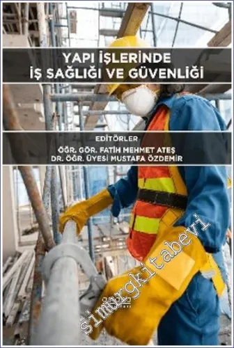 Yapı İşlerinde İş Sağlığı ve Güvenliği -         2023