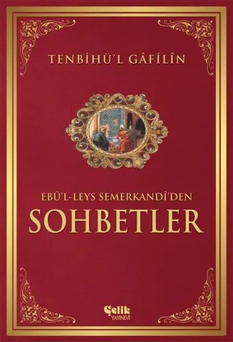 Tenbihül Gafilin Sohbetler