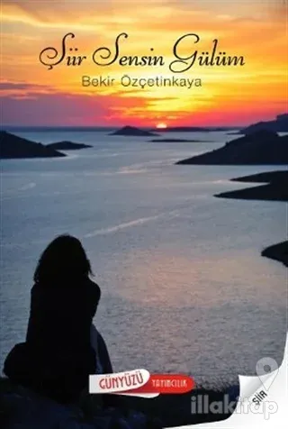 Şiir Sensin Gülüm