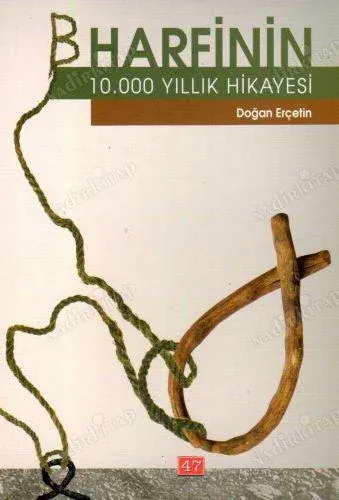 B Harfinin 10.000 Yıllık Hikayesi