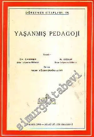 Yaşanmış Pedagoji -