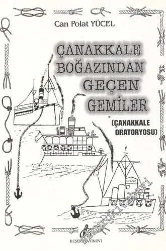 Çanakkale Boğazından Geçen Gemiler  -        1999