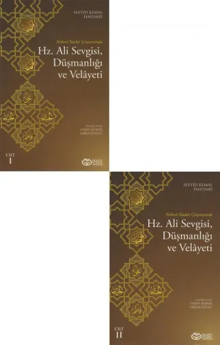 Hz. Ali Sevgisi, Düşmanlığı ve Velâyeti Cilt 1 ve 2 (Takım)