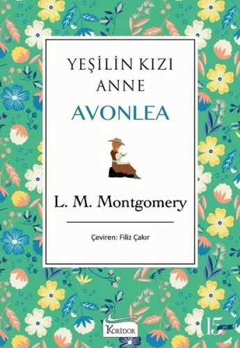 Yeşilin Kızı Anne Avonlea (Yeşil Kapak)