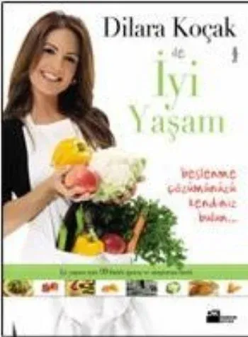 Dilara Koçak İle İyi Yaşam