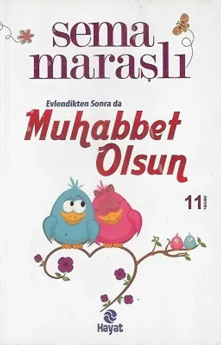 Evlendikten Sonra Da Muhabbet Olsun