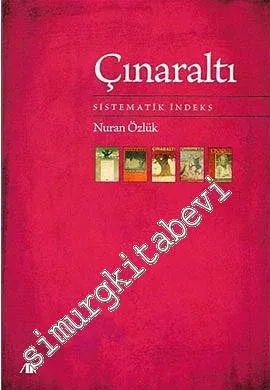 Çınaraltı : Sistematik İndeks - 2010