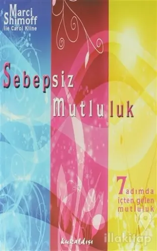 Sebepsiz Mutluluk