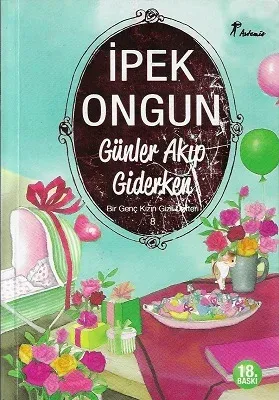 Günler Akıp Giderken - Bir Genç Kızın Gizli Defteri 8