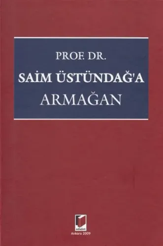 Prof. Dr. Saim Üstündağ'a Armağan