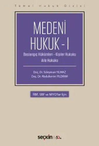 Medeni Hukuk – I