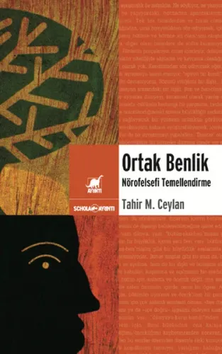 Ortak Benlik; Nörofelsefi Temellendirme