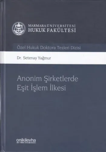 Anonim Şirketlerde Eşit İşlem İlkesi