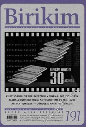 Birikim Aylık Sosyalist Kültür Dergisi - Sayı: 191, Mart 2005