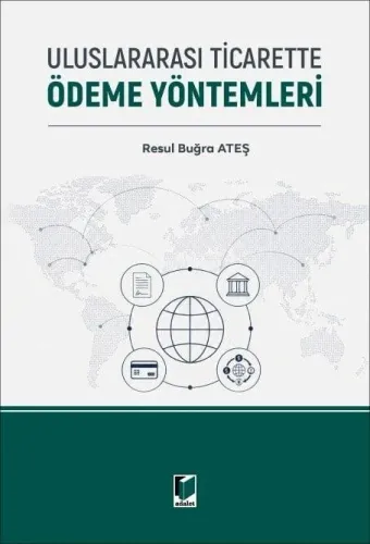 Uluslararası Ticarette Ödeme Yöntemleri