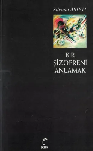 Bir Şizofreni Anlamak