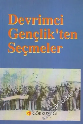 Emperyalizme ve Oligarşiye Karşı Devrimci Gençlik'ten Seçmeler -        1997