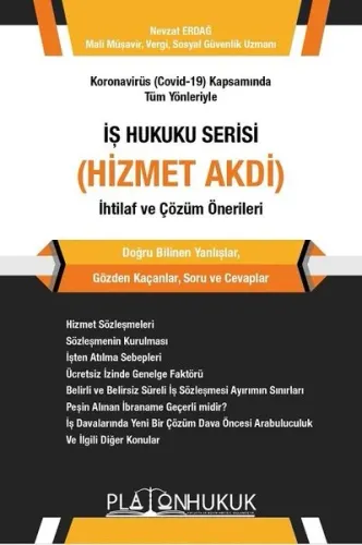 İş Hukuku Serisi Hizmet Akdi