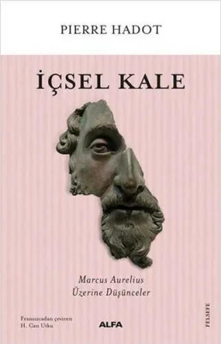İçsel Kale;Marcus Aurelius Üzerine Düşünceler