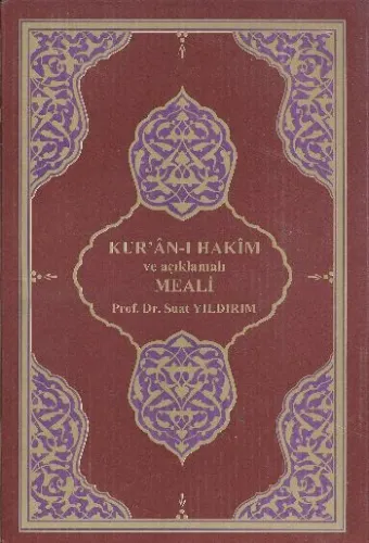 Kuran-ı Hakim ve Açıkmalı Meali (30 Cüz)