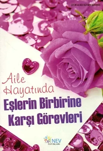 Aile Hayatında Eşlerin Birbirine Karşı Görevleri