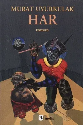 Har (Bir Kıyamet Romanı)