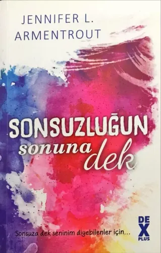 Sonsuzluğun Sonuna Dek