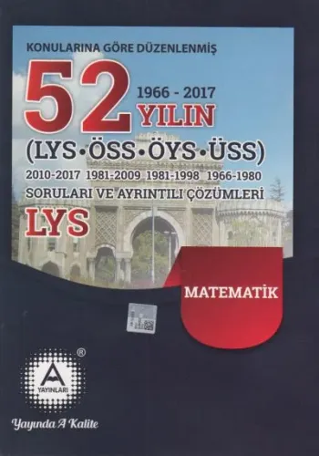 A Yayınları LYS Son 52 Yıl Matematik Soruları ve Çözümleri