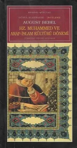 Hz. Muhammed ve Arap İslam Kültürü Dönemi