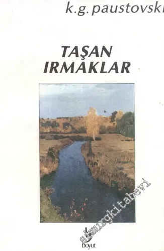 Taşan Irmaklar  -