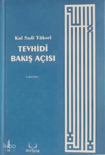 Tevhidi Bakış Açısı