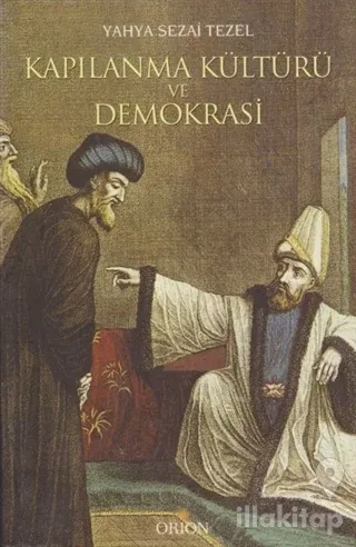 Kapılanma Kültürü ve Demokrasi