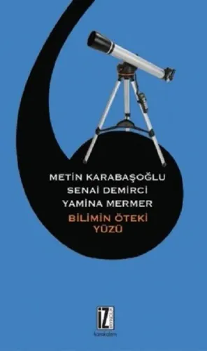 Bilimin Öteki Yüzü