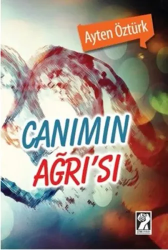 Canımın Ağrı'sı