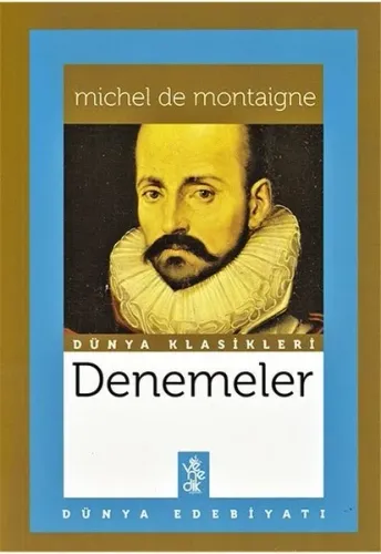 Denemeler Dünya Klasikleri