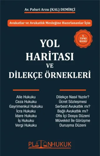 YOL HARİTASI VE DİLEKÇE ÖRNEKLERİ 4. BASKI