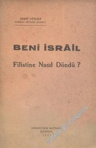 Beni İsrail Filistin'e Nasıl Döndü -        1957