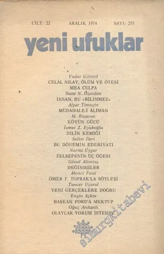 Yeni Ufuklar Aylık Sanat Fikir Dergisi - Sayı: 255, Aralık 1974       1974