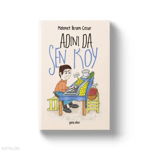 Adınıda Sen Koy