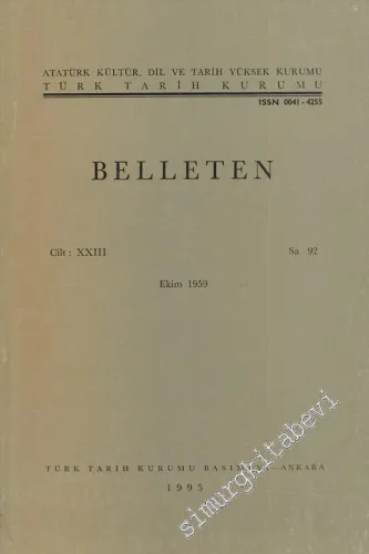 Türk Tarih Kurumu Belleten - Sayı: 92    Yıl: 23  Ekim 1995